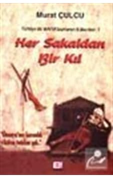 Her Sakaldan Bir Kıl - Murat Çulcu - E Yayınları Her Sakaldan Bir Kıl - Murat Çulcu - E Yayınları