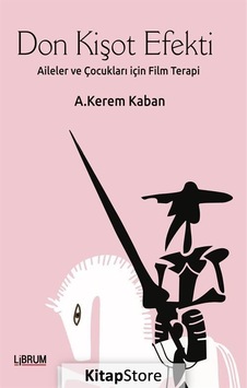 Don Kişot Efekti - A. Kerem Kaban