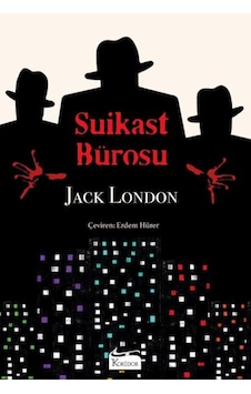 Suikast Bürosu - Bez Ciltli - Jack London - Koridor Yayıncılık