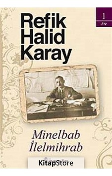 Minelbab Ilelmihrab - Refik Halid Karay
