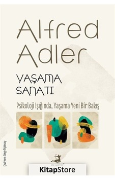 Yaşama Sanatı / Alfred Adler N11.4811