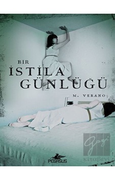 Bir İstila Günlüğü Pegasus Yayınları - Pegasus Yayınları