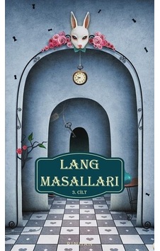 Lang Masalları 3.Cilt - Andrew Langley - Pinhan Yayıncılık Lang Masalları 3.Cilt - Andrew Langley - Pinhan Yayıncılık