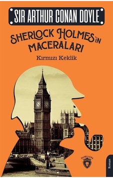 Sherlock Holmes'in Maceraları - Kırmızı Keklik - Sir Arthur Conan Doyle - Dorlion Yayınevi Sherlock Holmes'in Maceraları - Kırmızı Keklik - Sir Arthur Conan Doyle - Dorlion Yayınevi