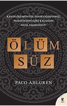 Ölümsüz / Paco Ahlgren