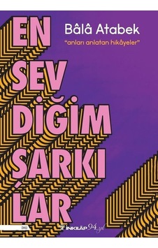 En Sevdiğim Şarkılar - Bala Atabek - İnkılap Kitabevi