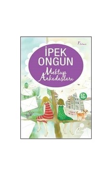 Mektup Arkadaşları / İpek Ongun Mektup Arkadaşları / İpek Ongun