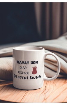 Hayat Zor Çay Güzel Dengemi Bozma Komik Yazılı Kupa Bardak Renkli Hayat Zor Çay Güzel Dengemi Bozma Komik Yazılı Kupa Bardak Renkli