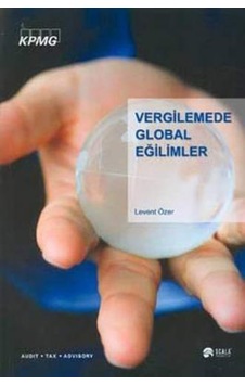 Vergilendirmede Global Eğilimler - Levent Özer - Scala Yayıncılık