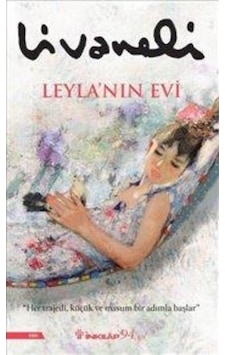 Leyla'nın Evi Zülfü Livaneli Leyla'nın Evi Zülfü Livaneli