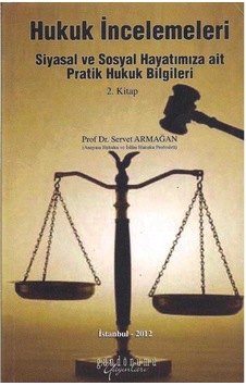 Hukuk İncelemeleri 2.kitap İmzalı Prof.dr.servet Armağan Hukuk İncelemeleri 2.kitap İmzalı Prof.dr.servet Armağan
