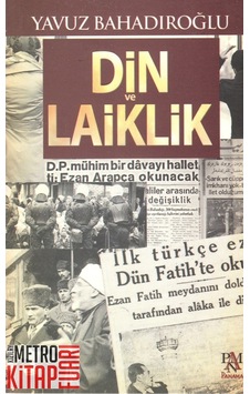 Din ve Laiklik - Yavuz Bahadıroğlu - Panama Yayıncılık