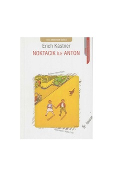 Noktacık İle Anton - Erich Kastner