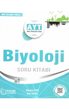 Palme Yayınları Yks Ayt Biyoloji Soru Kitabı *yeni* Palme Yayınları Yks Ayt Biyoloji Soru Kitabı *yeni*