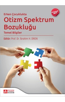 Erken Çocuklukta Otizm Spektrum Bozukluğu  - Ekonomik Boy - Pegem Akademi Yayıncılık