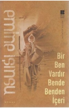 Bir Ben Vardır Bende Benden Içeri /emine Işınsu /