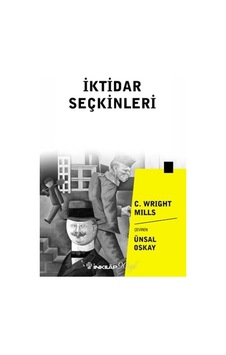 Iktidar Seçkinleri C. Wright Mills Inkılap Kitabevi Iktidar Seçkinleri C. Wright Mills Inkılap Kitabevi