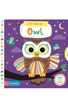 My Magical Owl - Campbell Books - Campbell Books