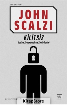 Kilitsiz - Bir Sendrom Öyküsü - John Scalzi - İthaki Yayınları Kilitsiz - Bir Sendrom Öyküsü - John Scalzi - İthaki Yayınları