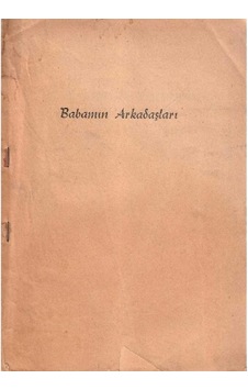 Babamın Arkadaşları - Samet Ağaoğlu 1.baskı Babamın Arkadaşları - Samet Ağaoğlu 1.baskı