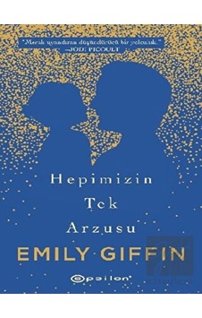 Hepimizin Tek Arzusu Epsilon Yayınevi - Epsilon Yayınevi Hepimizin Tek Arzusu Epsilon Yayınevi - Epsilon Yayınevi