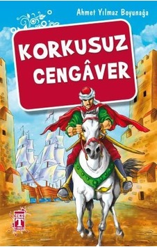 Korkusuz Cengâver Korkusuz Cengâver