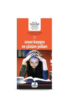 Sınav Kaygısı Ve Çözüm Yolları Cep Sınav Kaygısı Ve Çözüm Yolları Cep
