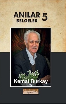 Anılar Belgeler-5. Cilt - Kemal Burkay - Özgürlük Yolu Vakfı Yayınları Anılar Belgeler-5. Cilt - Kemal Burkay - Özgürlük Yolu Vakfı Yayınları