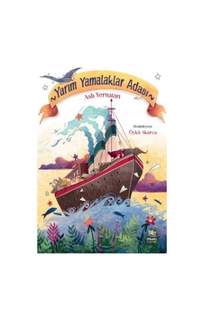 Yarım Yamalaklar Adası - Aslı Yertutan - İthaki Çocuk