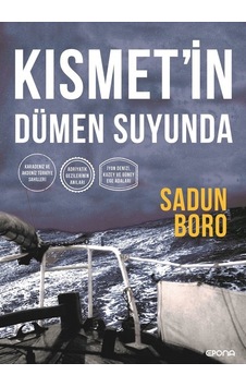 Kısmet'İn Dümen Suyunda