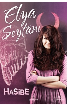 Elya Şeytanı Ciltli - Hasibe Şahin - Ephesus Yayınları