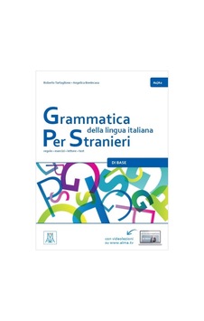 Grammatica Della Lingua İtaliana Per Stranieri 1 A1-A2 Grammatica Della Lingua İtaliana Per Stranieri 1 A1-A2