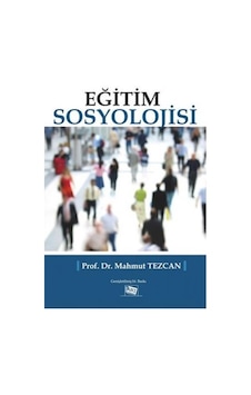 Eğitim Sosyolojisi N11.12749 Eğitim Sosyolojisi N11.12749