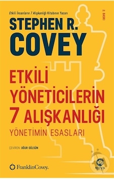 Etkili Yöneticilerin 7 Alışkanlığı - Stephen R. Covey - Nova Kitap