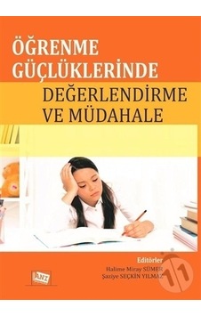 Öğrenme Güçlüklerinde Değerlendirme ve Müdahale- Anı Yayıncılık Öğrenme Güçlüklerinde Değerlendirme ve Müdahale- Anı Yayıncılık