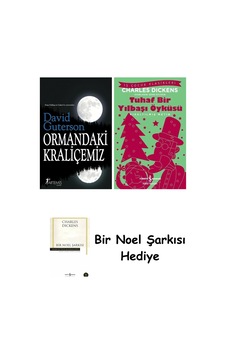 Ormandaki Kraliçemiz + Tuhaf Bir Yılbaşı Öyküsü + Bir Noel Şarkısı Ormandaki Kraliçemiz + Tuhaf Bir Yılbaşı Öyküsü + Bir Noel Şarkısı