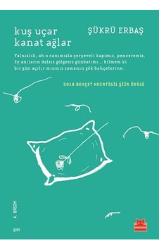Kuş Uçar Kanat Ağlar - Şükrü Erbaş - Kırmızı Kedi Kuş Uçar Kanat Ağlar - Şükrü Erbaş - Kırmızı Kedi