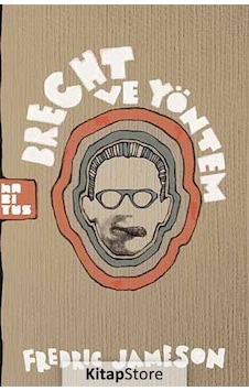 Brecht ve Yöntem - Fredric Jameson - Habitus Kitap
