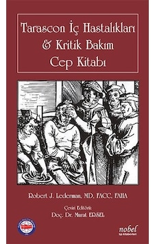 Tarascon İç Hastalıkları ve Kritik Bakım Cep Kitabı- Nobel Tıp Kitabevleri Tarascon İç Hastalıkları ve Kritik Bakım Cep Kitabı- Nobel Tıp Kitabevleri