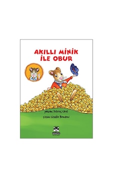 Akıllı Minik ile Obur - Yalvaç Ural - Marsık Kitap Akıllı Minik ile Obur - Yalvaç Ural - Marsık Kitap