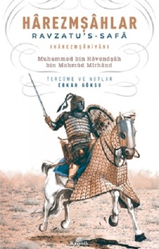 Harezmşahlar: Ravzatu's - Safa - Erkan Göksu - Kronik Kitap Harezmşahlar: Ravzatu's - Safa - Erkan Göksu - Kronik Kitap