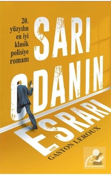 Sarı Odanın Esrarı - Gaston Leroux - Güney Kitap Sarı Odanın Esrarı - Gaston Leroux - Güney Kitap