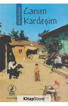 Canım Kardeşim - Haluk Ecevit - Ceren Yayınevi