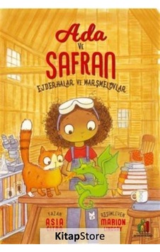 Ada Ve Safran: Ejderhalar Ve Marşmelovlar / Asia Citro Ada Ve Safran: Ejderhalar Ve Marşmelovlar / Asia Citro