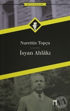 Dergah Yayınları Isyan Ahlakı Dergah Yayınları Isyan Ahlakı