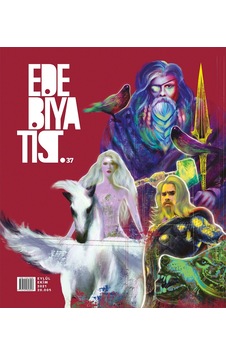 Edebiyatist 37.Sayı Eylül-Ekim 2021 Edebiyatist 37.Sayı Eylül-Ekim 2021
