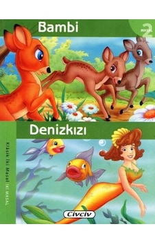 Klasik 2 Masal Dizisi - Bambi/Denizkızı- Çiçek Yayıncılık Klasik 2 Masal Dizisi - Bambi/Denizkızı- Çiçek Yayıncılık