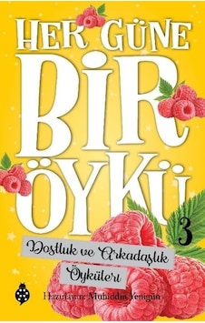 Her Güne Bir Öykü 3 - Akıl ve Zeka Öyküleri- Uğurböceği