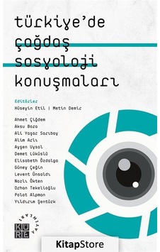 Türkiye'de Çağdaş Sosyoloji Konuşmaları / Kolektif