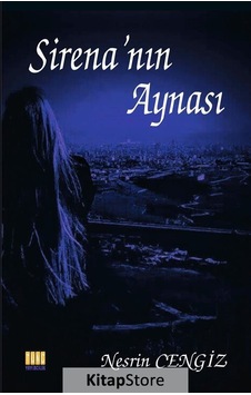 Sirena'nın Aynası - Nesrin Cengiz - Tunç Yayıncılık